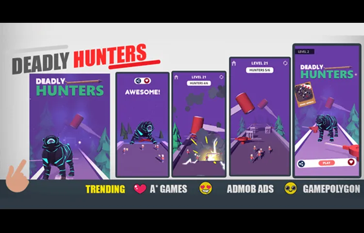 Deadly Hunters