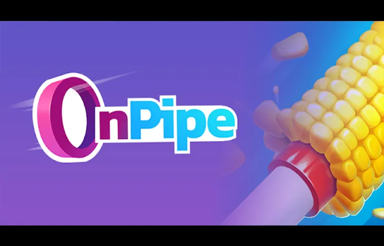OnPipe